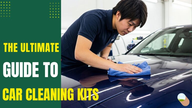 The-Ultimate-Guide-to-Car-Cleaning-Kits